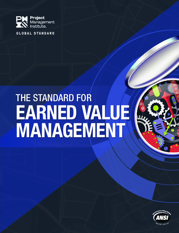 The Standard for Earned Value Management 1628256389 9781628256383